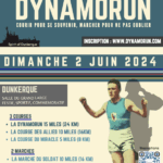 Lire la suite à propos de l’article DYNAMORUN 2024 – Dunkerque – 3 Courses et 2 Marches